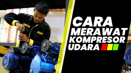 cara merawat kompresor udara Cara Merawat Kompresor Agar Awet dan Berfungsi dengan Baik