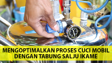 mengoptimalkan cuci mobil dengan tabung salju Mengoptimalkan Proses Cuci Mobil dengan Tabung Salju Ikame