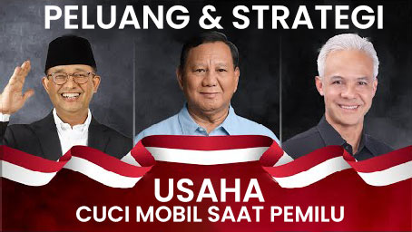 peluang strategi usaha cuci mobil pemilu 2024 Peluang & Strategi Bisnis Cuci Mobil Saat Pemilu
